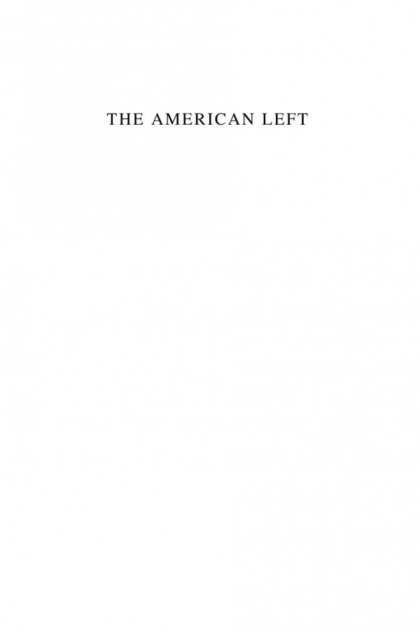 The American Left Its Impact On Politics And Society Since 1900 Rhodri Jeffreysjones