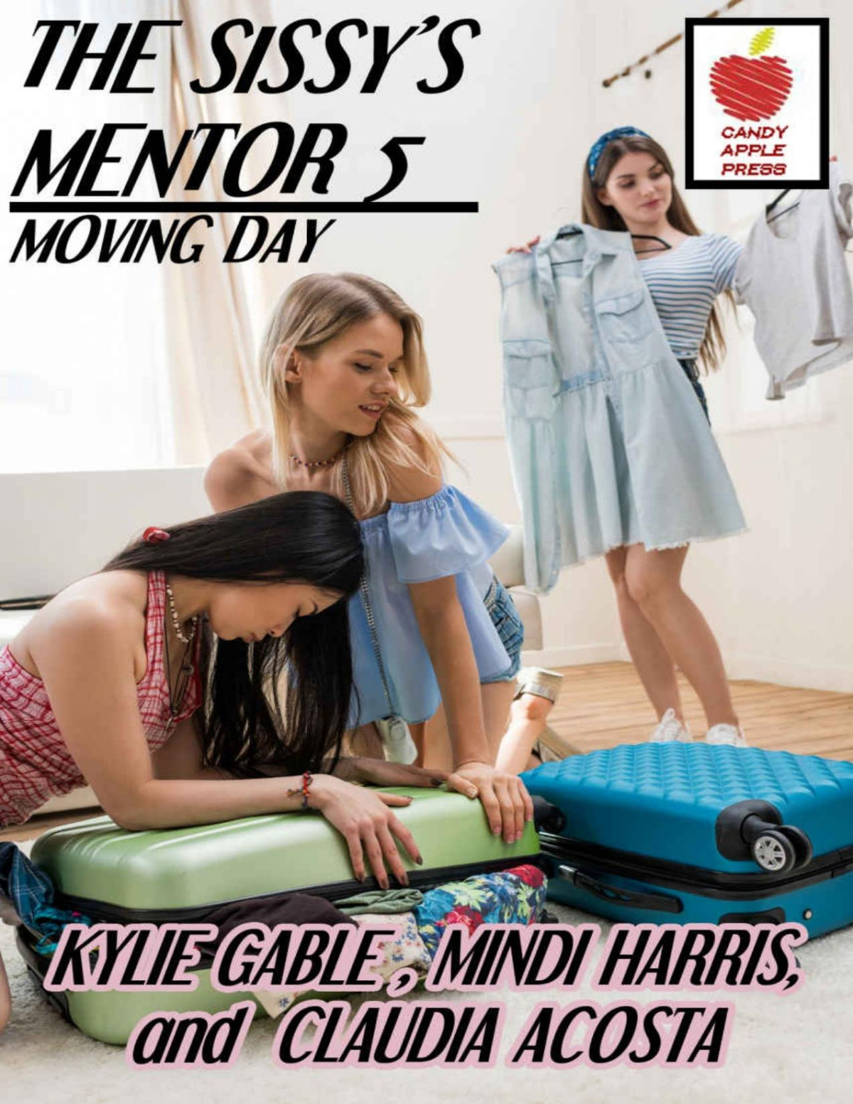The Sissys Mentor 5 Moving Day Kylie Gable Claudia Acosta Mindi Harris