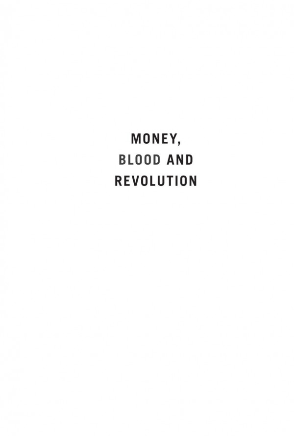 Money Blood And Revolution How Darwin And The Doctor Of King Charles I Could Turn Economics Into A Science George Cooper