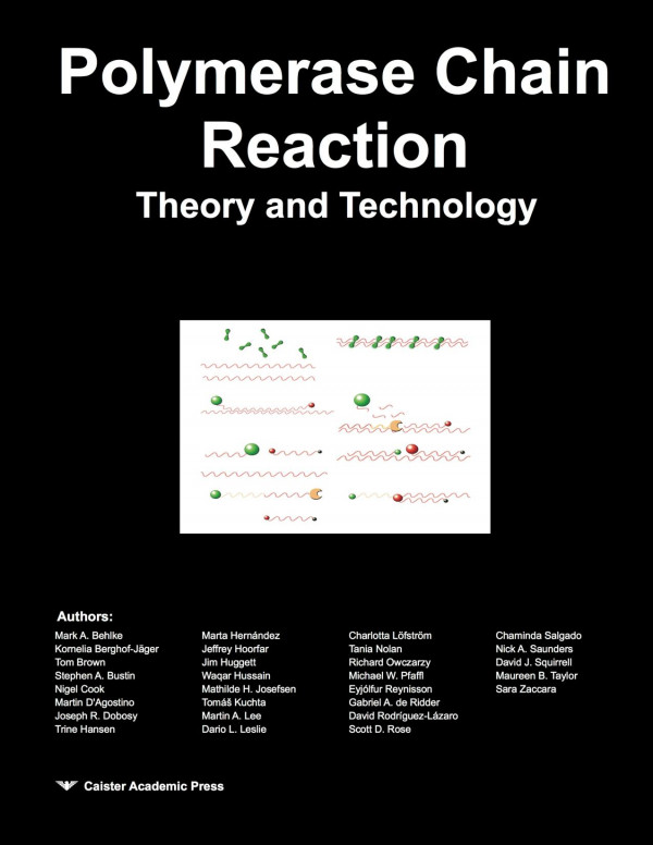 Polymerase Chain Reaction Theory And Technology 1st Edition Mark A Behlke Kornelia Berghofjager Tom Brown