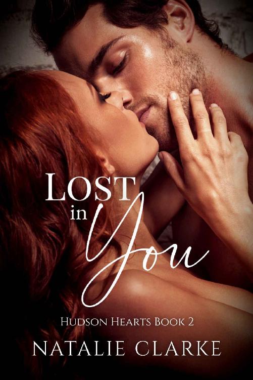 Lost In You Hudson Hearts Book 2 Natalie Clarke
