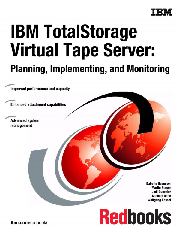 Ibm Totalstorage Virtual Tape Server Planning Implementing And Monitoring Ibm Redbooks
