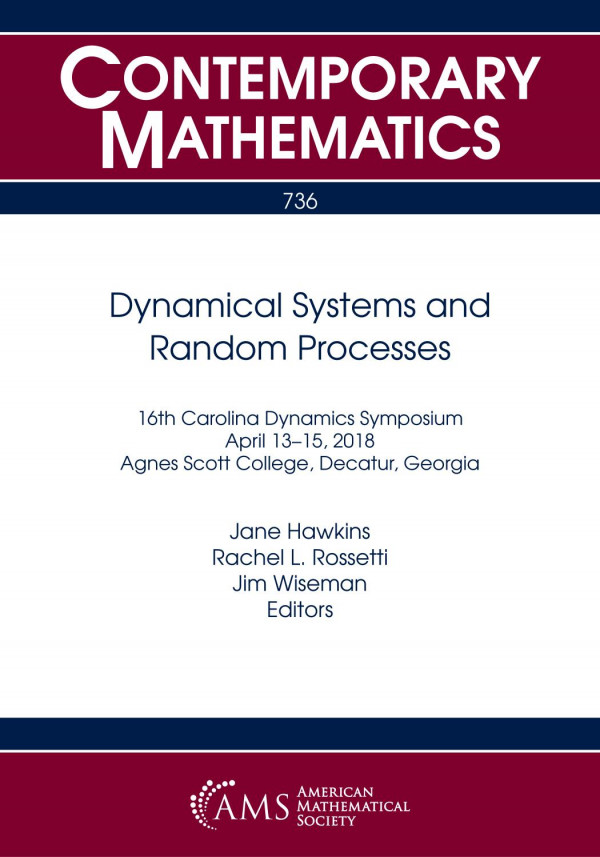 Contemporary Mathematics Dynamical Systems And Random Processes 1st Edition Jane Hawkins Rachel L Rossetti Jim Wiseman