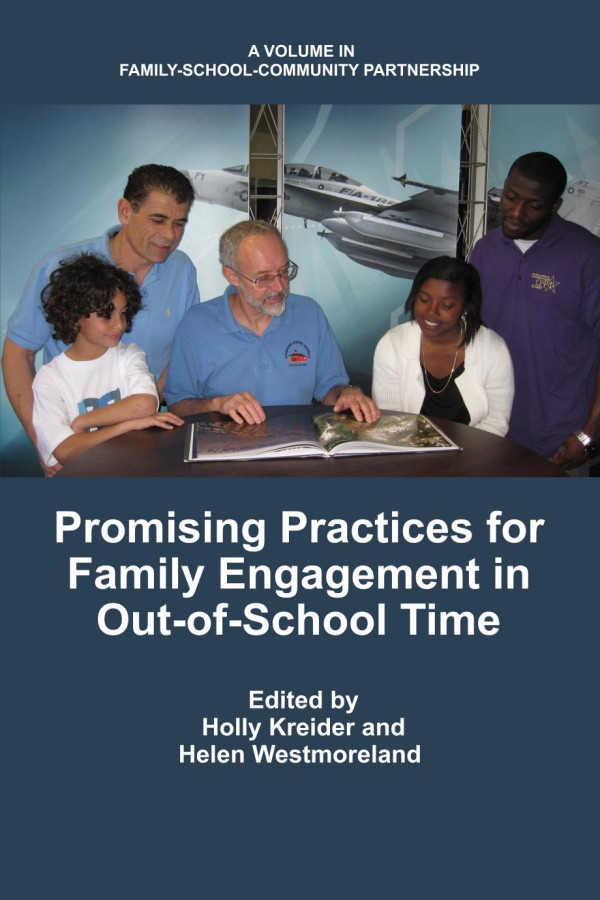 Promising Practices For Family Engagement In Outofschool Time 1st Edition Holly Kreider Helen Westmoreland