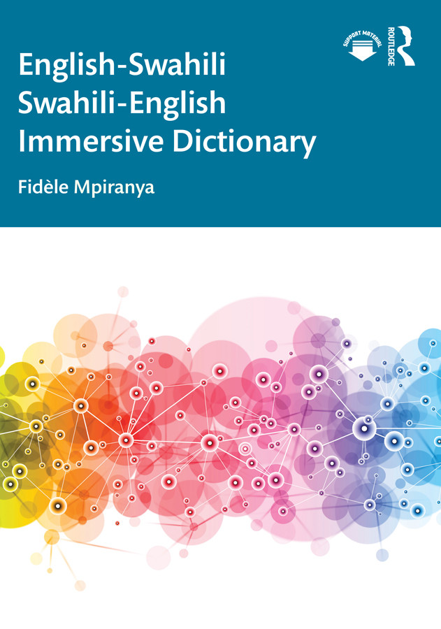 Englishswahili Swahilienglish Immersive Dictionary 1st Edition Fidle Mpiranya
