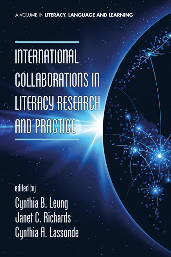 International Collaborations In Literacy Research And Practice 1st Edition Cynthia B Leung Janet C Richards Cynthia A Lassonde