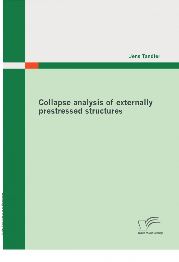 Collapse Analysis Of Externally Prestressed Structures Jens Tandler