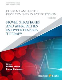 Novel Strategies And Approaches In Hypertension Therapy 1st Edition Hafize Uzun Pnar Atukeren Pnar Atukeren