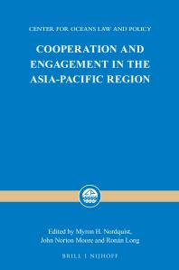 Cooperation And Engagement In The Asiapacific Region 1st Edition Myron H Nordquist John Norton Moore Ronn Long