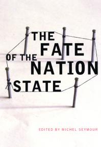 Fate Of The Nation State 1st Edition Michel Seymour