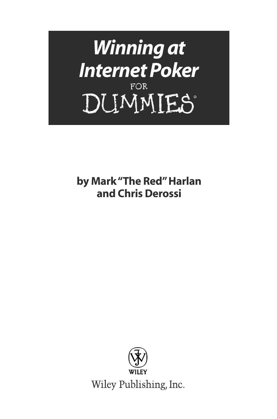 Winning At Internet Poker For Dummies 1st Chris Derossi