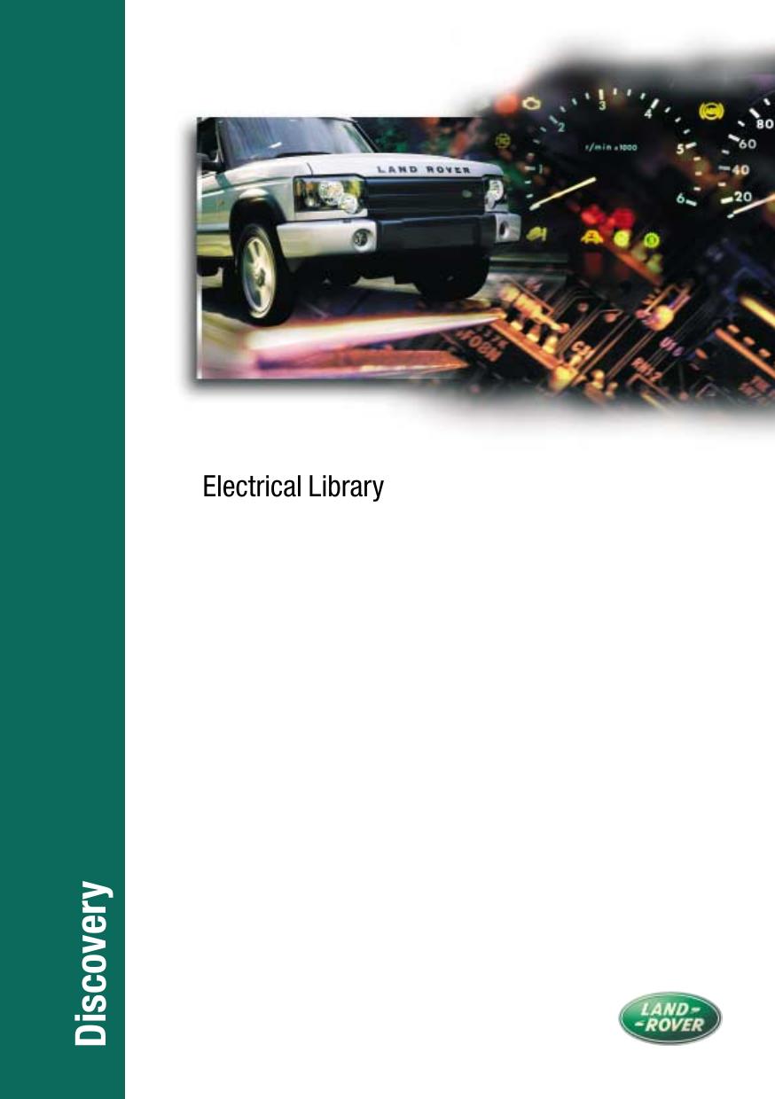 Land Rover Discovery Ii 99my To 03my Electrical Library 3rd Edition Eng Land Rover