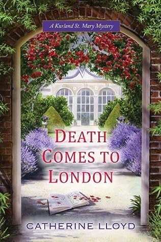 Death Comes To London Catherine Lloyd
