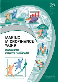 Making Microfinance Work Managing For Improved Performance 1st Edition Craig Churchill Cheryl Frankiewicz