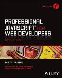 Professional Javascript For Web Developers 5th Edition 5th Matt Frisbie