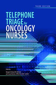 Telephone Triage For Oncology Nurses 3rd Edition Margaret Hickey Suzanne Newton
