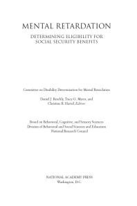 Mental Retardation Determining Eligibility For Social Security Benefits 1st Edition National Research Council Division Of Behavioral And Social Sciences And Education And Sensory Sciences Cognitive Board On Behavioral Committee On Disability Determination For Mental Retardation Christine R Hartel Tracy G Myers Daniel J Reschly