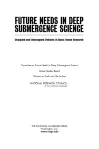 Future Needs In Deep Submergence Science Occupied And Unoccupied Vehicles In Basic Ocean Research 1st Edition National Research Council Division On Earth And Life Studies Ocean Studies Board Committee On Future Needs In Deep Submergence Science