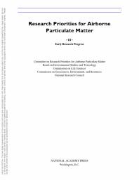 Research Priorities For Airborne Particulate Matter Iii Early Research Progress 1st Edition National Research Council And Resources Environment Commission On Geosciences Commission On Life Sciences Board On Environmental Studies And Toxicology Committee On Research Priorities For Airborne Particulate Matter