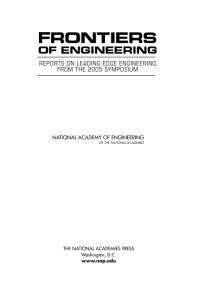Frontiers Of Engineering Reports On Leadingedge Engineering From The 2005 Symposium 1st Edition National Academy Of Engineering