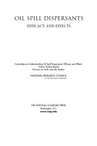 Oil Spill Dispersants Efficacy And Effects 1st Edition National Research Council Division On Earth And Life Studies Ocean Studies Board Committee On Understanding Oil Spill Dispersants Efficacy And Effects