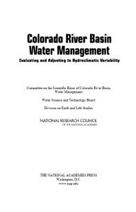 Colorado River Basin Water Management Evaluating And Adjusting To Hydroclimatic Variability 1st Edition National Research Council Division On Earth And Life Studies Water Science And Technology Board Committee On The Scientific Bases Of Colorado River Basin Water Management