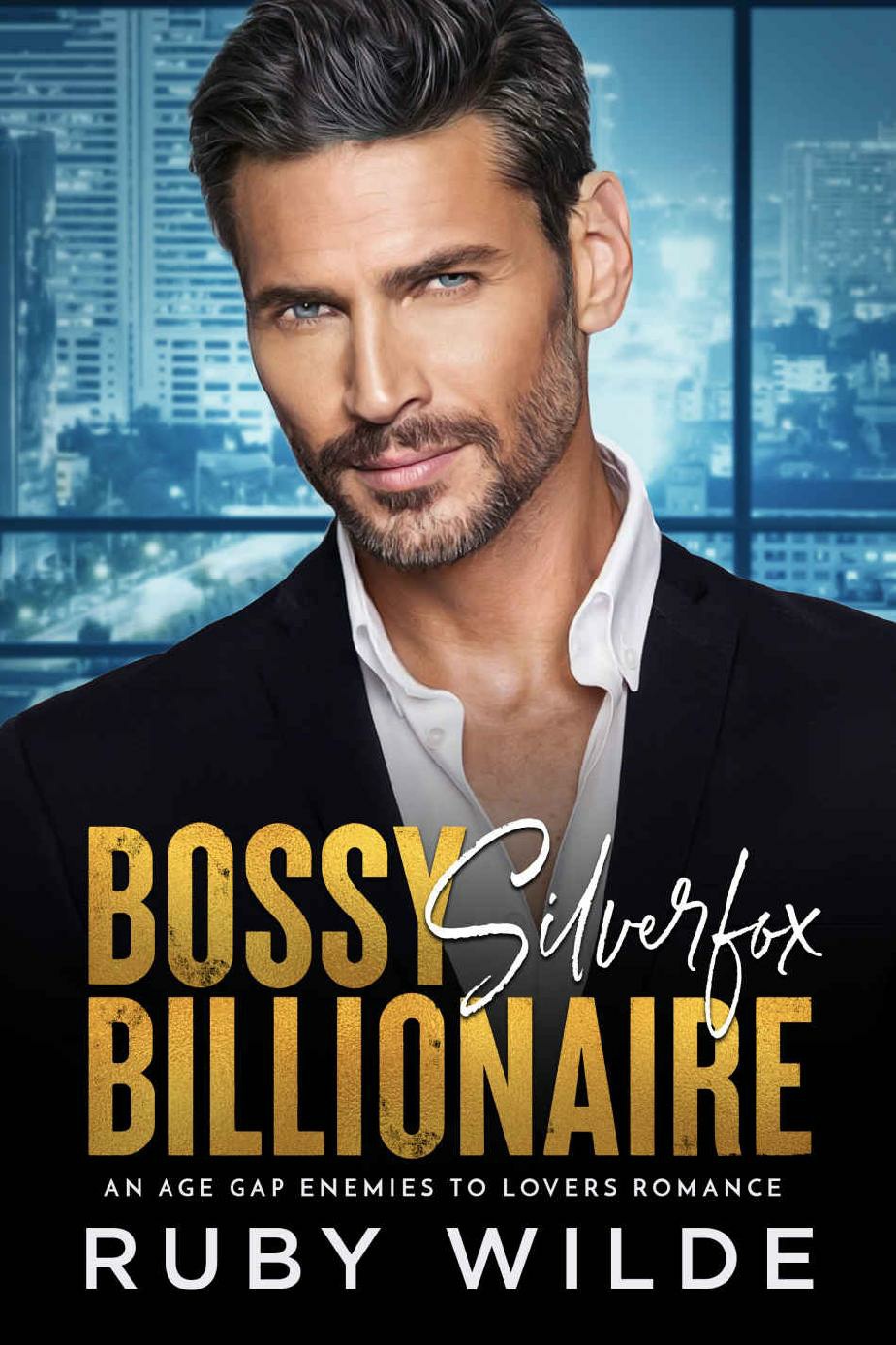 Faking It With The Silverfox An Enemies To Lovers Best Friends Brother Romance Ruby Wilde