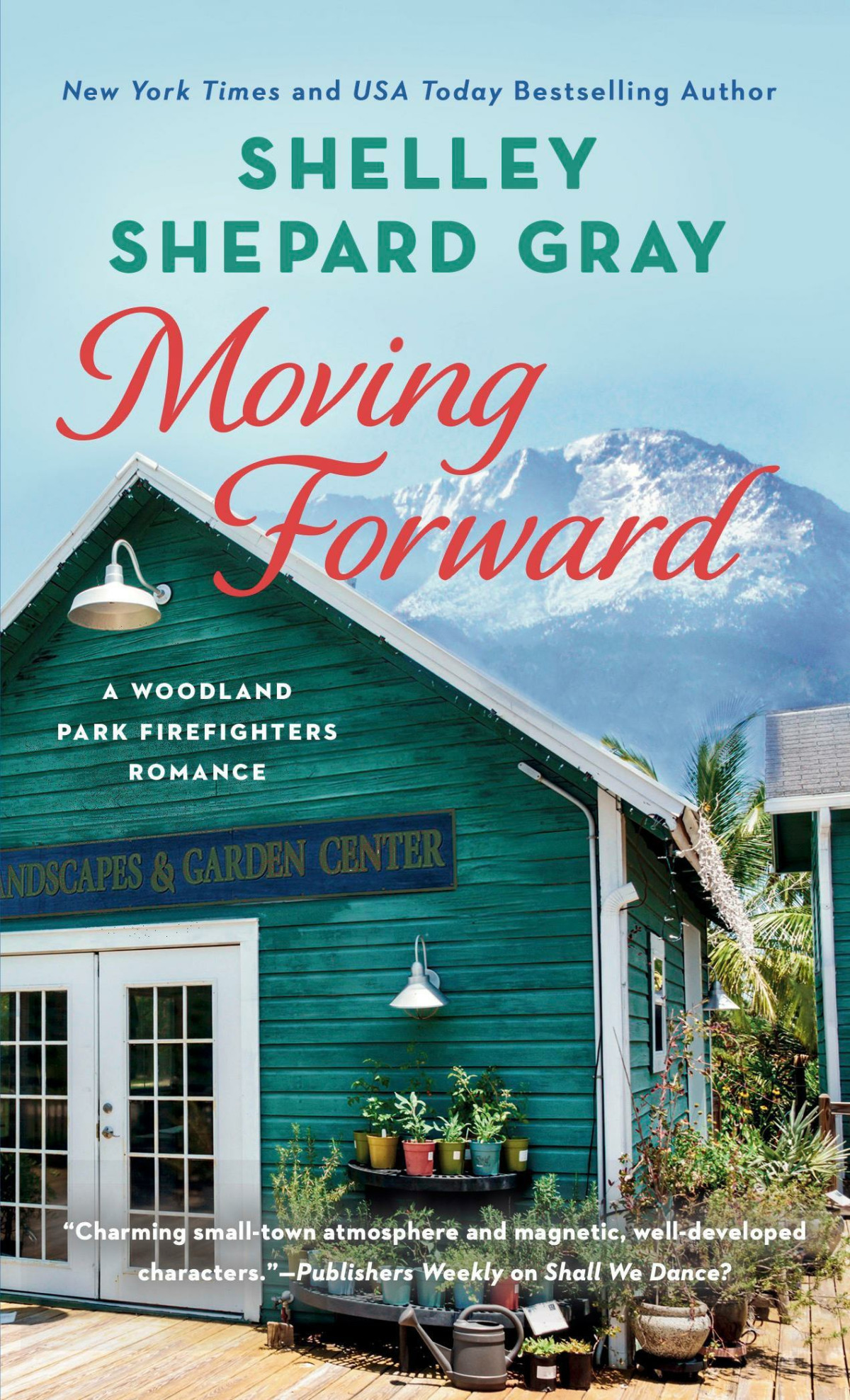 Moving Forward Shelley Shepard Gray