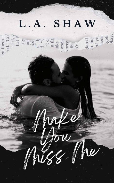 Make You Miss Me Make You Series Book 05 La Shaw