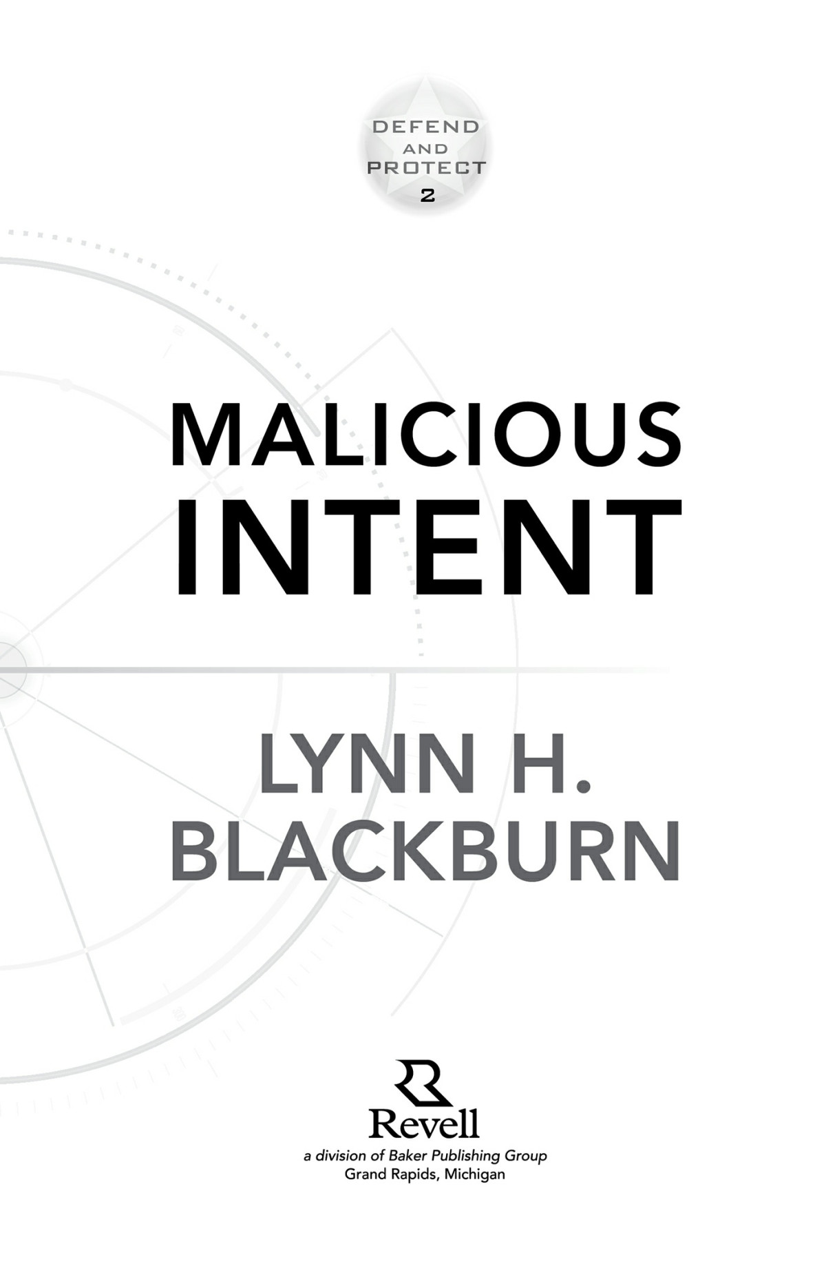 Malicious Intent Lynn H Blackburn