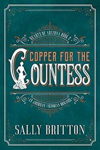 Copper For The Countess Sally Britton