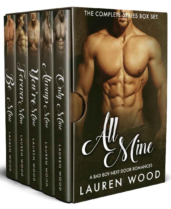 All Mine The Complete Series Box Set Lauren Wood