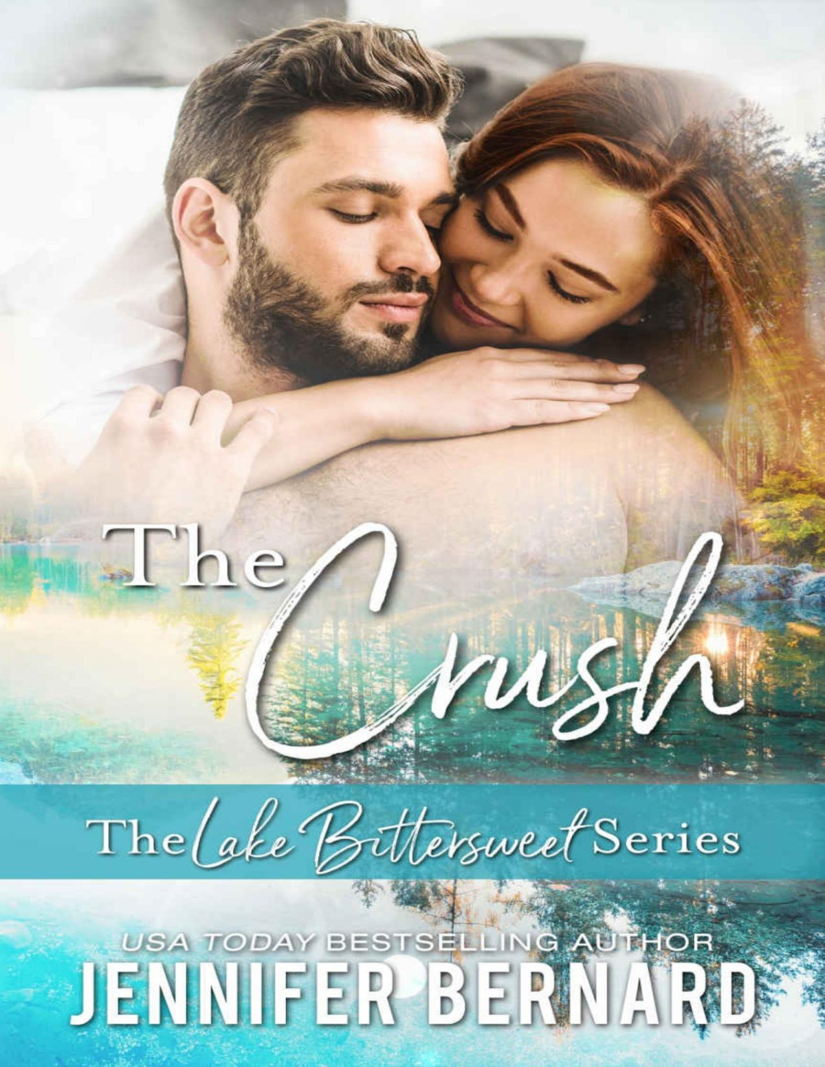 The Crush Lake Bittersweet Jennifer Bernard