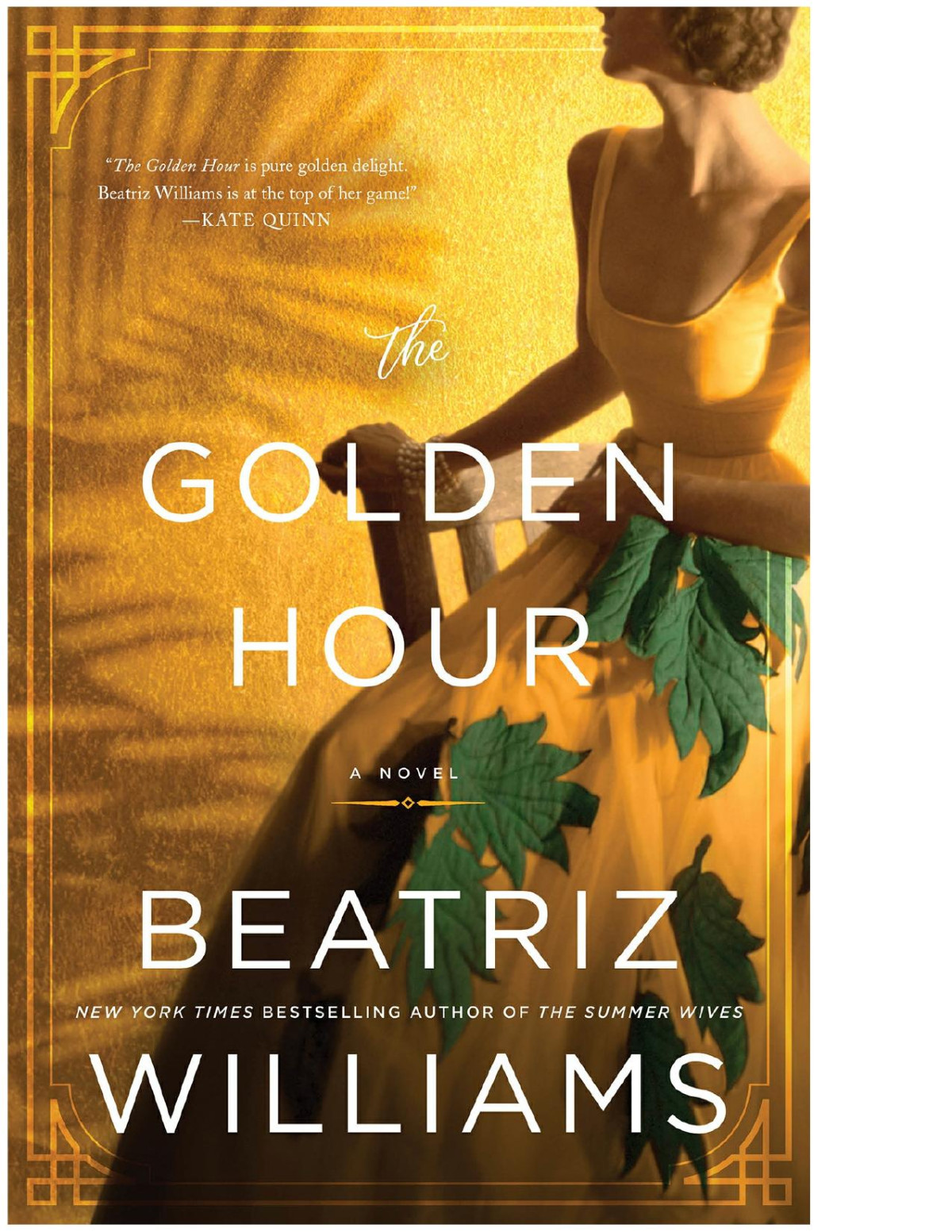 The Golden Hour Beatriz Williams