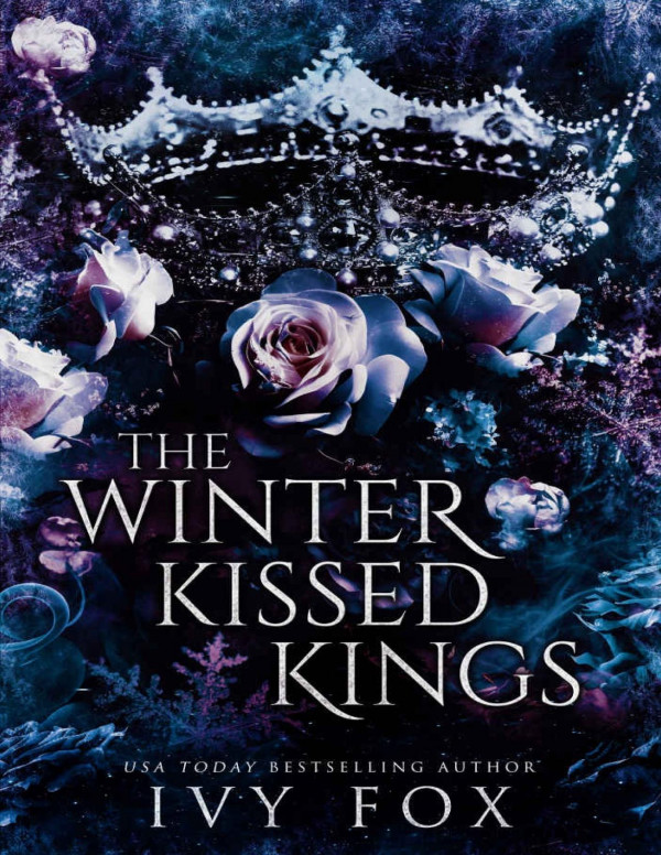 The Winter Kissed Kings The Winter Queen Duet Book 2 Ivy Fox