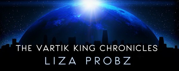 Nojan The Vartik King Chronicles Book 2 Liza Probz