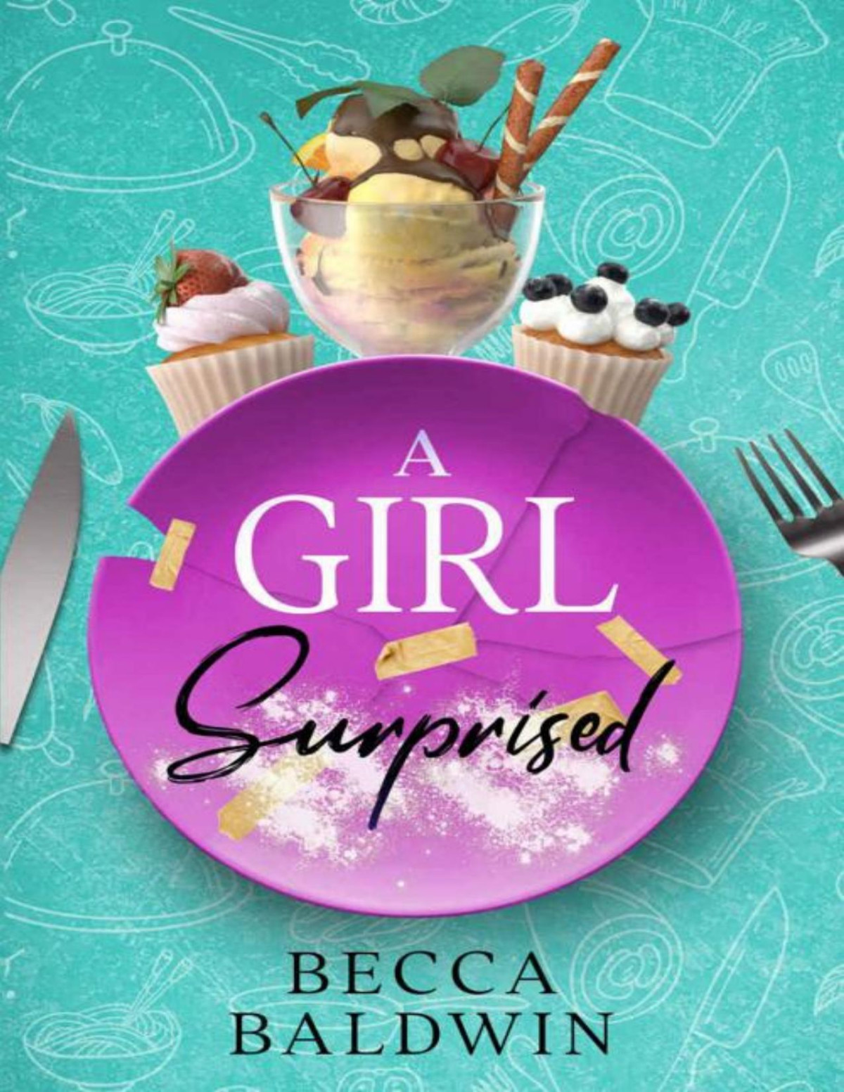 A Girl Surprised A Girl Gone Crazy Series Book 4 Becca Baldwin