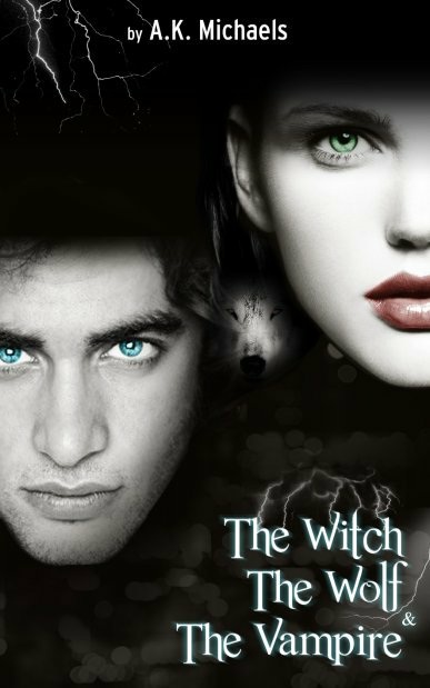 The Witch The Wolf And The Vampire Series Boxed Set Ak Michaels