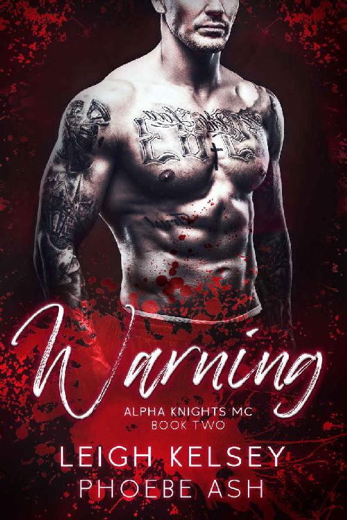 Warning An Omegaverse Biker Romance Alpha Knights Mc Book 2 Leigh Kelsey Phoebe Ash