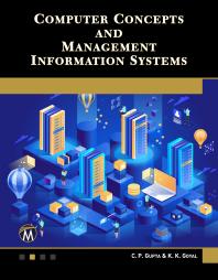 Computer Concepts And Management Information Systems 1st Edition C P Gupta K K Goyal