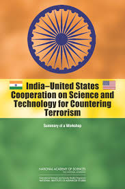 Indiaunited States Cooperation On Science And Technology For Countering Terrorism Summary Of A Workshop 1st Edition India Bangalore National Institute For Advanced Studies National Academy Of Sciences Committee On Indiaunited States Cooperation On Science And Technology For Countering Terrorism Lalitha Sunderesan Micah Lowenthal Rita Guenther