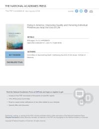 Dying In America Improving Quality And Honoring Individual Preferences Near The End Of Life 1st Edition Institute Of Medicine Committee On Approaching Death Addressing Key Endoflife Issues