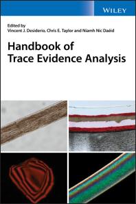 Handbook Of Trace Evidence Analysis Vincent J Desiderio Chris E Taylor Niamh Nic Daid