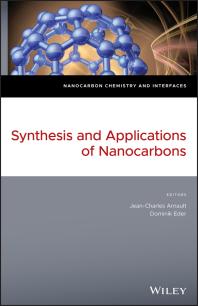 Synthesis And Applications Of Nanocarbons Jeancharles Arnault Dominik Eder Nianjun Yang