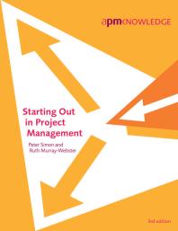 Starting Out In Project Management 3rd Edition Association For Project Management
