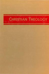 Christian Theology Volume 2 1st Edition Orton H Wiley