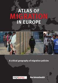 Atlas Of Migration In Europe Olivier Clochard Migreurp
