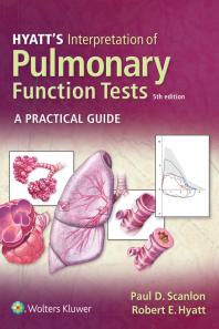 Hyatts Interpretation Of Pulmonary Function Tests 5th Edition Paul D Scanlon