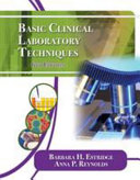 Basic Clinical Laboratory Techniques 6th Edition Barbara H Estridge