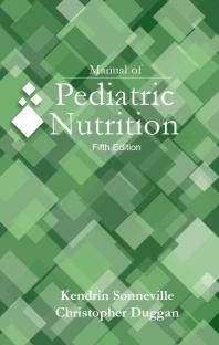 Manual Of Pediatric Nutrition Kendrin Sonneville Christopher Duggan